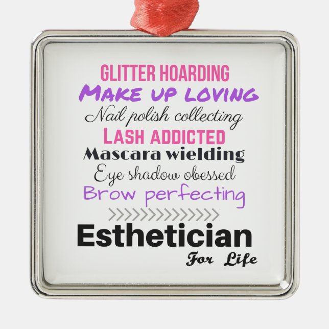 Esthetician for life metal ornament (Front)