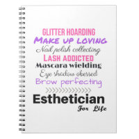 Esthetician for life