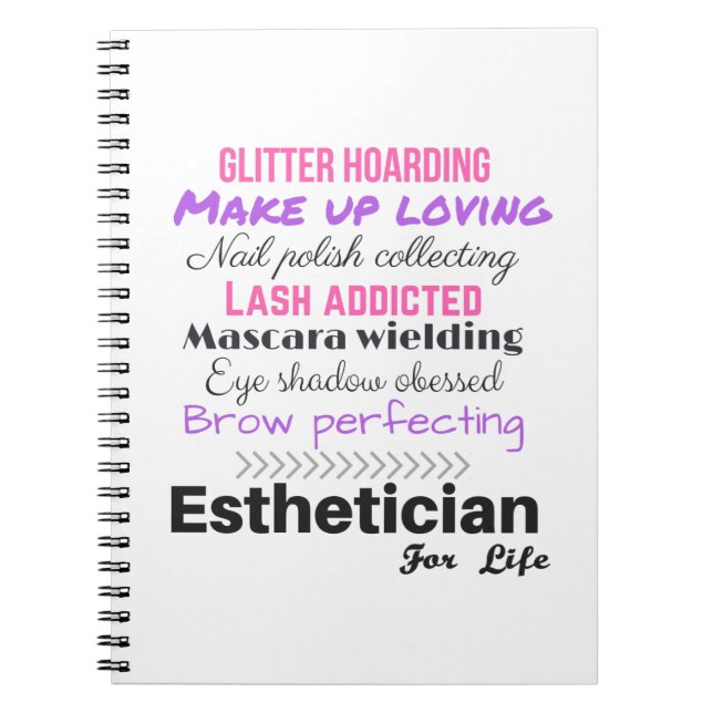 Esthetician for life notebook (Front)