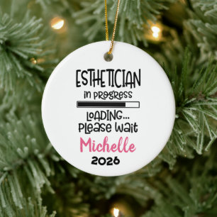 Esthetician In Progress Ceramic Ornament