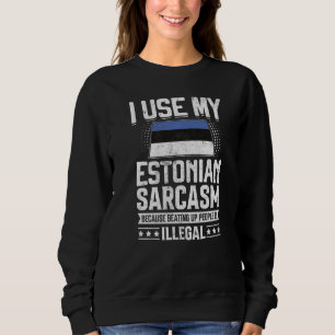 Estonia Flag Souvenirs For Estonians Men & Women Sweatshirt