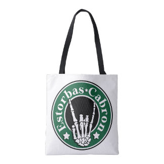Estorbas Cabron Shopping Tote Bag
