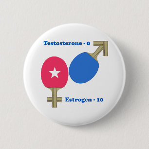 Estrogen Ping Pong 2 Inch Round Button