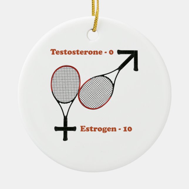 Estrogen Tennis Ceramic Ornament (Front)