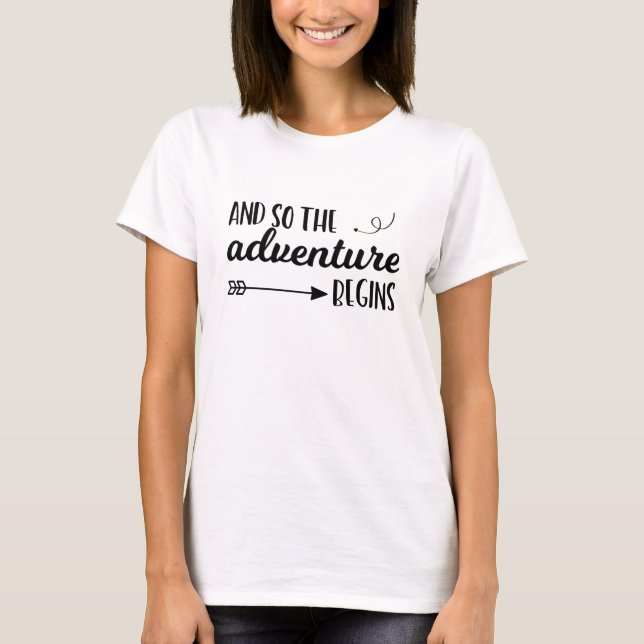 Et ainsi l'aventure commence le T-shirt de (Devant)