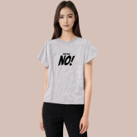 "Et Non" Citation Drôle T-shirt
