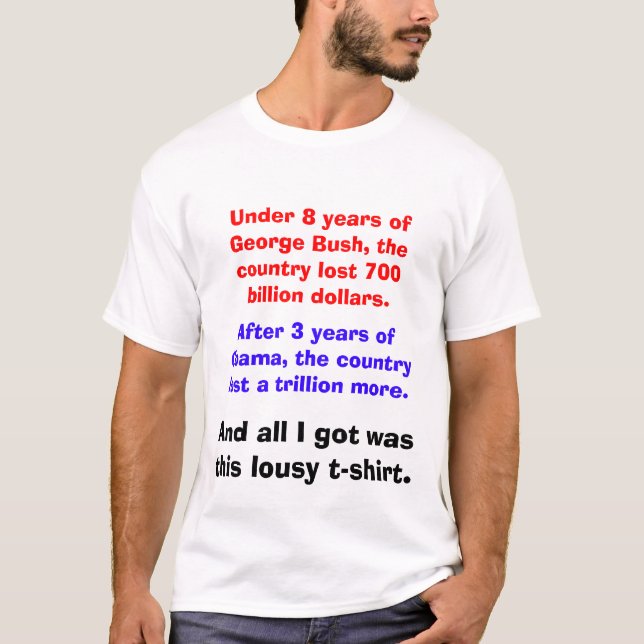 Et tout I Got était ce T-shirt nul ! (Devant)