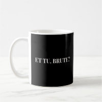 Et Tu, Brute? Shakespeare's Julius Caesar III