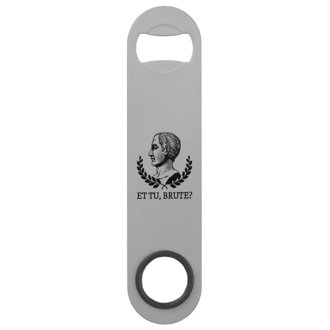 Et Tu, Brute? Shakespeare's Julius Caesar Quote V Bar Key (Front)