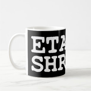 ETAOIN! SHRDLU! COFFEE MUG