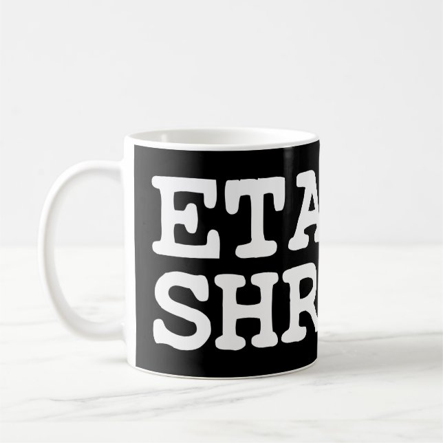 ETAOIN! SHRDLU! COFFEE MUG (Left)