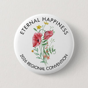 Eternal Happiness 2026 Convention with Flowers 2 Inch Round Button