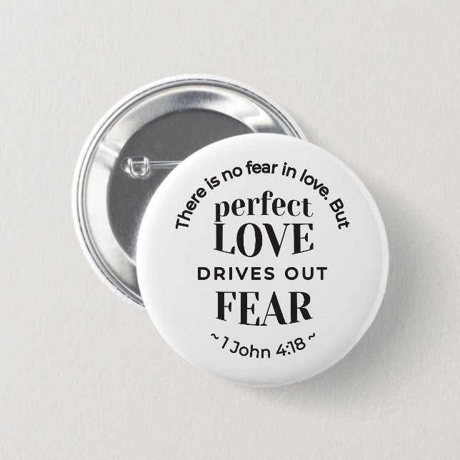 Eternal Love - 1 John 4:18 Scripture Quote Art 2 Inch Round Button (Front & Back)