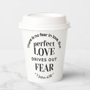 Eternal Love - 1 John 4:18 Scripture Quote Art Paper Cups