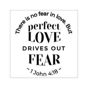 Eternal Love - 1 John 4:18 Scripture Quote Art Rubber Stamp