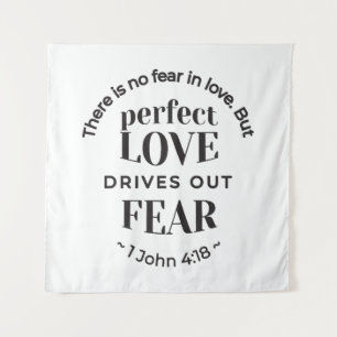 Eternal Love - 1 John 4:18 Scripture Quote Art Tapestry