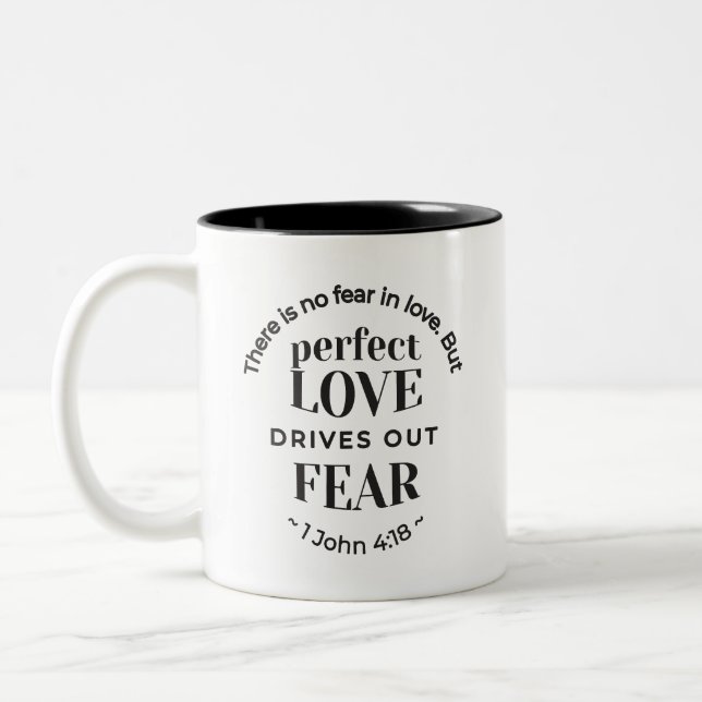 Eternal Love - 1 John 4:18 Scripture Quote Art Two-Tone Coffee Mug (Left)