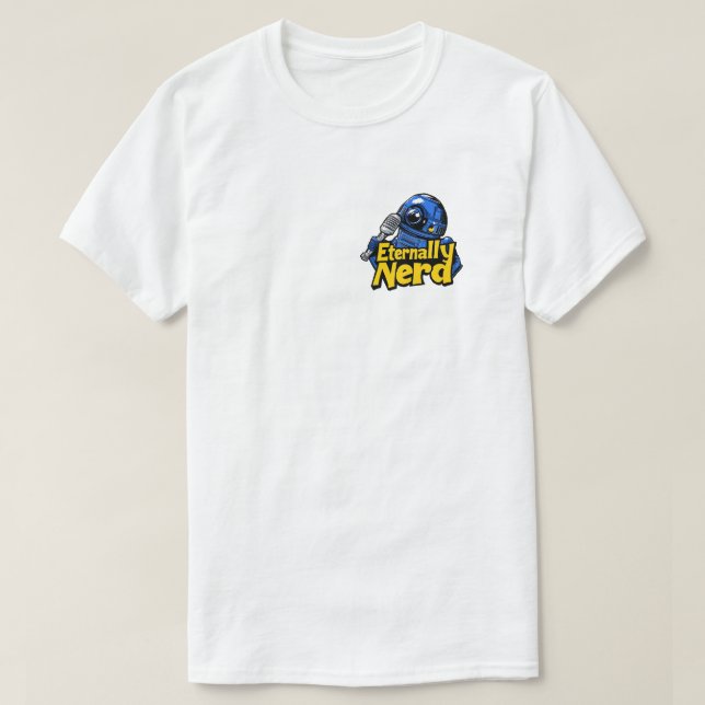 Eternally Nerd Podcast T-Shirt (Design Front)
