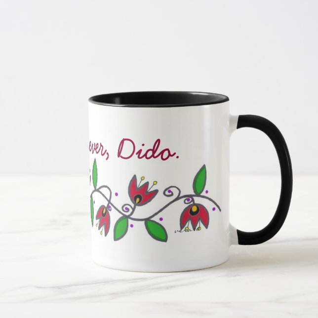 Eternity Vine - Love You Forever, Dido Mug (Right)