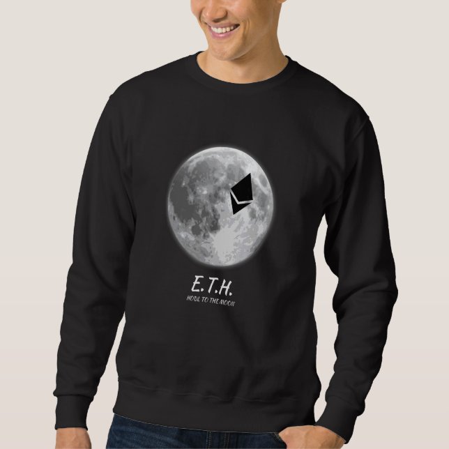 Eth Hodl To The Moon Crypto Sweatshirt (Front)