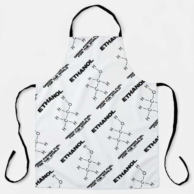 Ethanol Green Power Fuel For The World Chemistry Apron (Front)