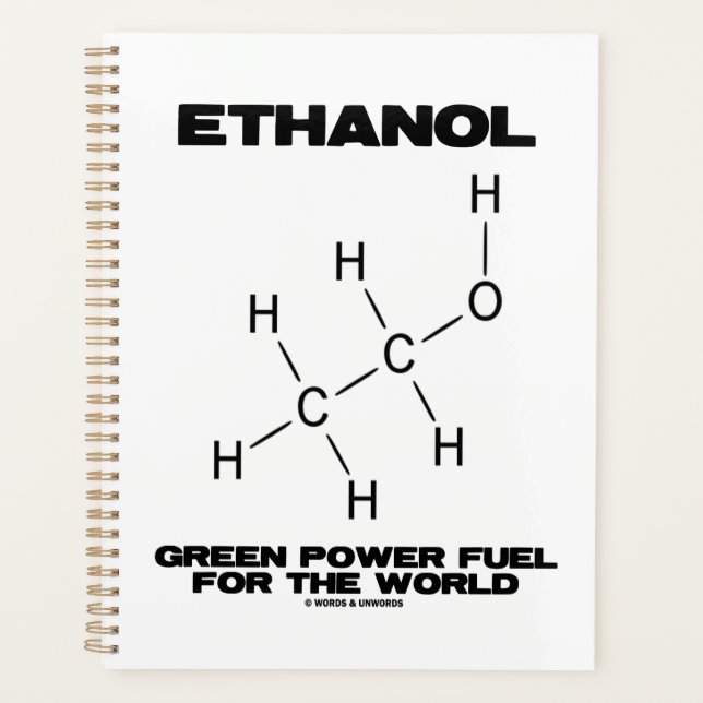 Ethanol Green Power Fuel For The World Chemistry Planner (Front)
