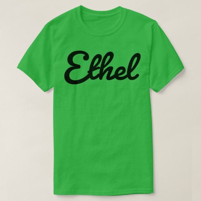 Ethel Name Typography T-Shirt (Design Front)