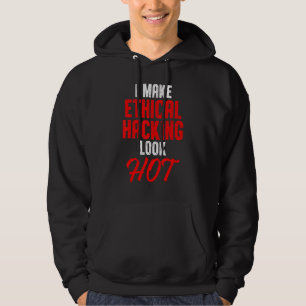 Ethical Hacker Cybersecurity It Pen Tester 24 Hoodie