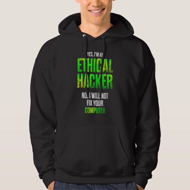 Ethical Hacker Cybersecurity It Pen Tester Hoodie (Front)