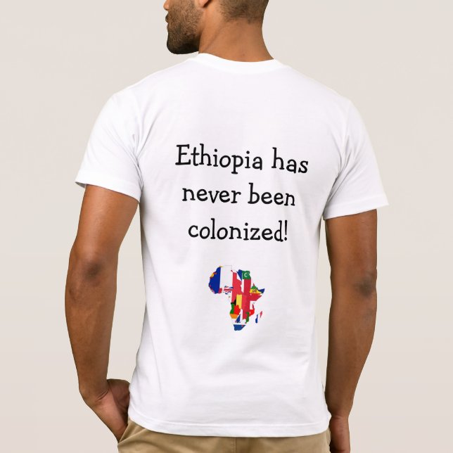 Ethiopia has never been colonized! T-Shirt (Back)
