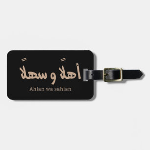 Étiquette À Bagage Ahlan wa sahlan Bienvenue en calligraphie arabe