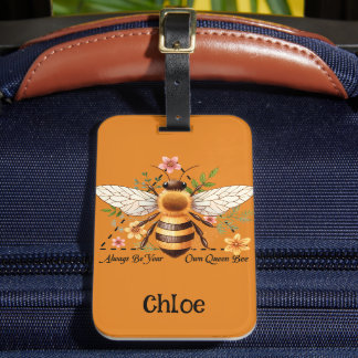 Étiquette À Bagage Always be your own Queen Bee. Personalized