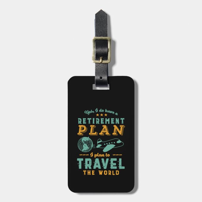 Étiquette À Bagage Amusant Régime De Retraite Voyage Le Monde (Devant Vertical)