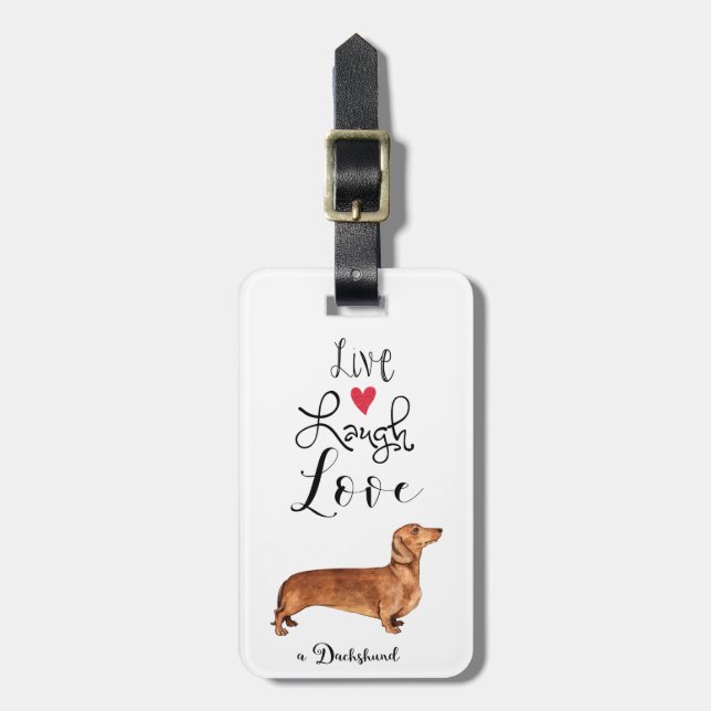 Étiquette À Bagage Balise de bagage Live Laugh Love a Dachshund (Devant Vertical)