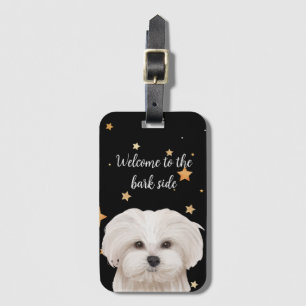 Étiquette À Bagage Bienvenue à Bark Side Funny Dog Maltipoo stupide