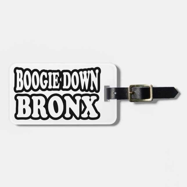 Étiquette À Bagage Boogie Down Bronx, NYC (Devant horizontal)