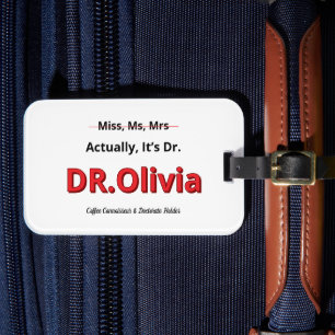 Étiquette À Bagage Cadeau de remise de diplôme de doctorat marrant po