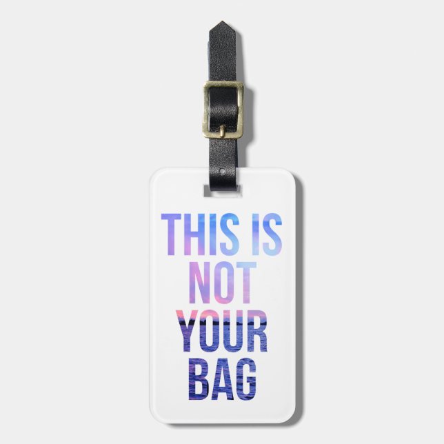 Étiquette À Bagage Ce n'est pas votre étiquette de bagage de sac (Devant Vertical)