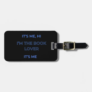 Étiquette À Bagage C'est moi Salut Je suis le Booklover C'est moi