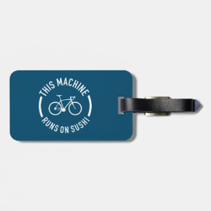 Étiquette À Bagage Cette Machine Fonctionne Sur Un Vélo Sushi