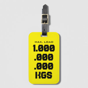 Étiquette À Bagage Chargement maximum KGS personnalisé drôle voyage j