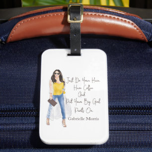 Étiquette À Bagage Citation Whimsical "Mettez vos pantalons de filles