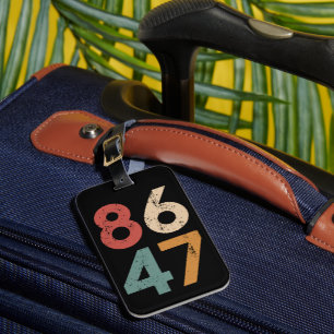 Étiquette À Bagage Classique Style Vintage Années 80 86 47 Anti Trump