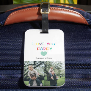 Étiquette À Bagage Coloré "Love You Daddy" - Cadeau amusant et plein