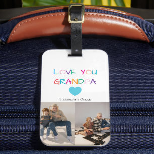 Étiquette À Bagage Coloré "Love You Grandpa" Texte et photo personnal