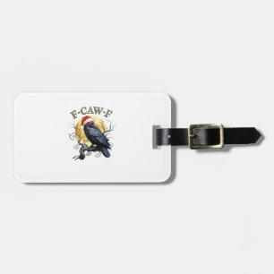 Étiquette À Bagage Corbeau drôle F-Caw-F Oiseau gothique Chapeau de N