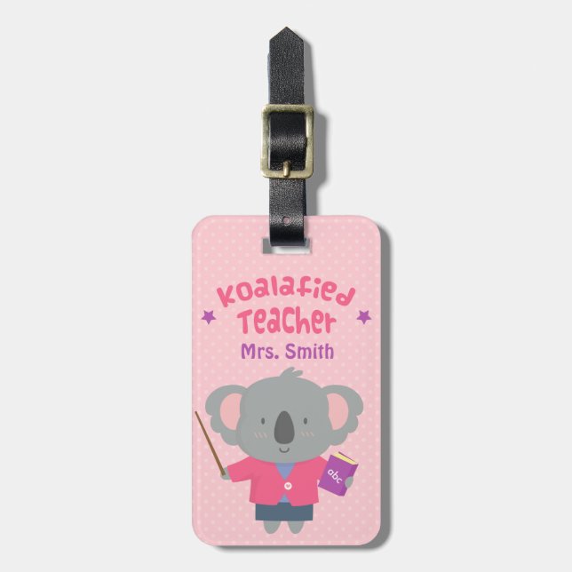 Étiquette À Bagage Cute Pun Humour Koala Bear Femme Enseignante (Devant Vertical)