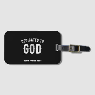ÉTIQUETTE À BAGAGE DÉDIÉ À DIEU PERSONNALISABLE COOL TEXTE BLANC