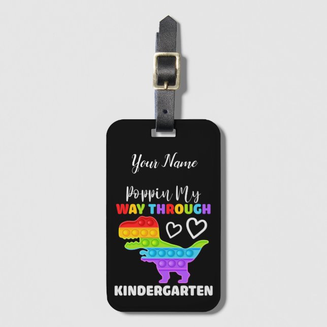 Étiquette À Bagage Dinosaur Poppin My Way Through Kindergarten (Devant Vertical)