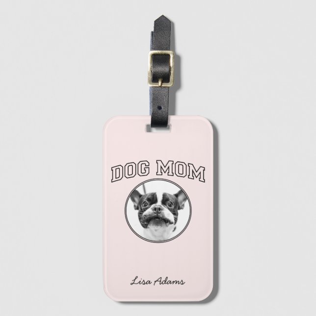 Étiquette À Bagage Don de maman de chien photo personnalisée (Devant Vertical)